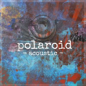 Polaroid (acoustic version) (Single)