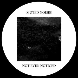 Muted Noises (EP)