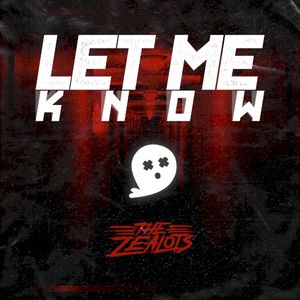 Let Me Know (Single)