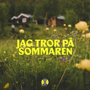 Jag tror på sommaren (Single)