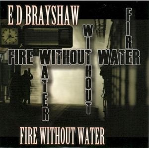 Fire Without Water