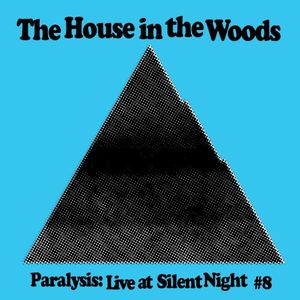 Paralysis: Live at Silent Night #8 (Live)