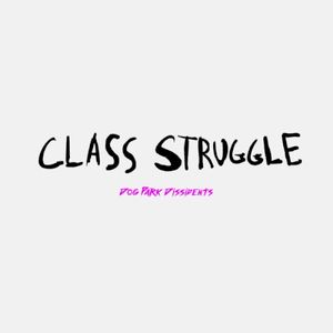 Class Struggle (Single)