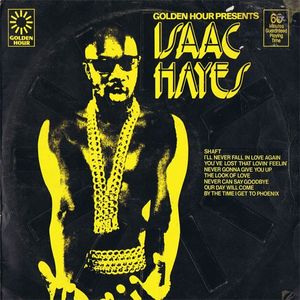Golden Hour Presents Isaac Hayes