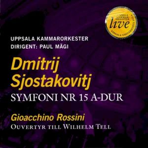 Symfoni Nr 15 A-dur / Ouvertyr Till Wilhelm Tell (Live)