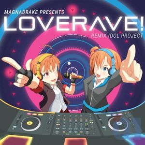 LOVERAVE! Remix Idol Project EP (EP)