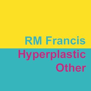Hyperplastic Other (EP)