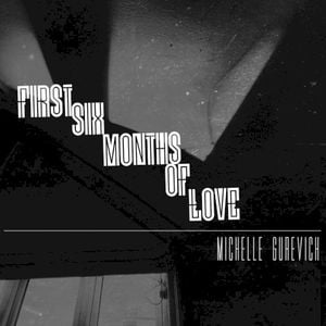 First Six Months of Love (Single)