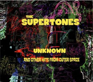 Unknown and Other Hits From Outer Space