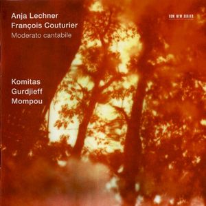 Moderato cantabile (Komitas / Gurdjieff / Mompou)