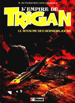 Le Royaume des derniers jours - L'Empire de Trigan, tome 3