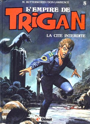 La Cité interdite - L'Empire de Trigan, tome 8