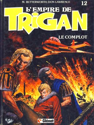 Le Complot - L'Empire de Trigan, tome 12