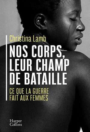 Nos corps, leur champ de bataille