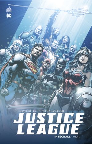 Justice League - Intégrale, tome 4