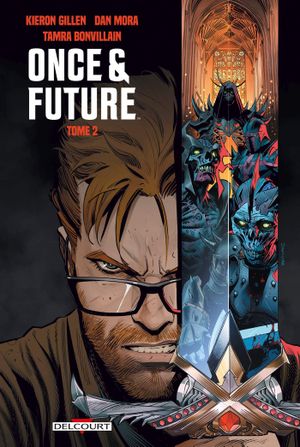 Once & Future, tome 2