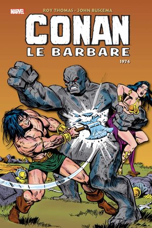 1974 - Conan Le Barbare : L'Intégrale, tome 5