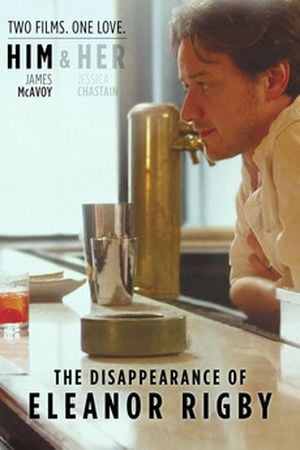 The Disappearance of Eleanor Rigby : Him