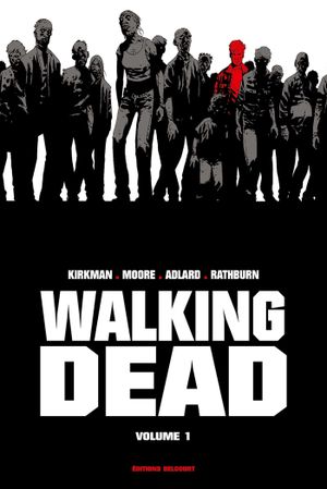 Walking Dead Prestige, tome 1