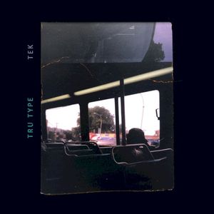 Tek / Tru-Type (EP)