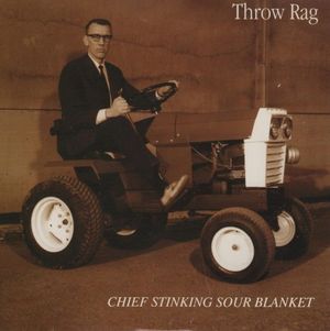 Chief Stinking Sour Blanket (Single)