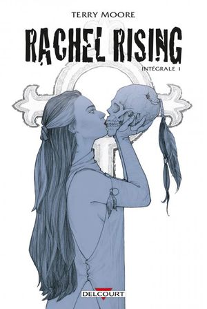 Rachel Rising : Intégrale, tome 1