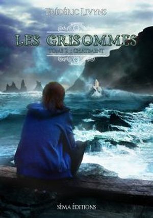 Châtiment - Les Grisommes, tome 2
