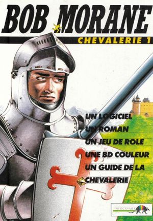 Bob Morane : Chevalerie