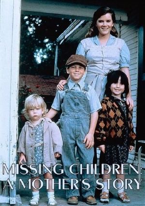 Missing Children : A Mother's Story