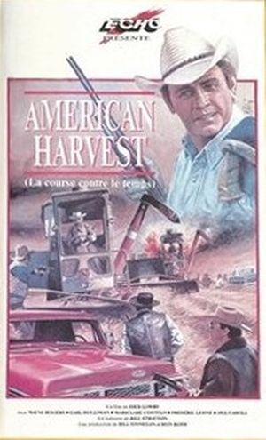 American Harvest : La Course contre le temps