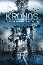 Affiche Kronos - Le soulèvement des robots