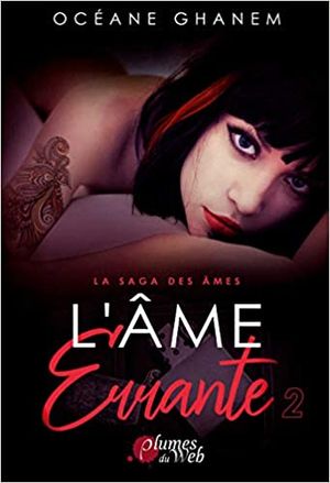 L'Âme errante - Partie 2