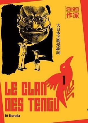 Le Clan des Tengu, tome 1