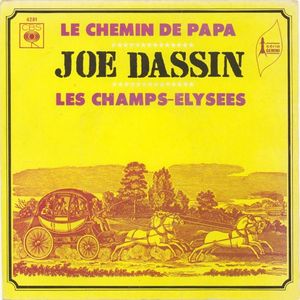 Le Chemin de Papa / Les Champs-Élysées (Single)