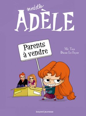 Parents à vendre - Mortelle Adèle, tome 8