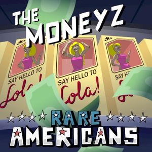 The Moneyz (Single)
