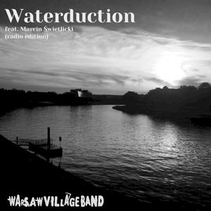 Waterduction (radio edition) (Single)