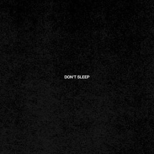Don't Sleep (Single)