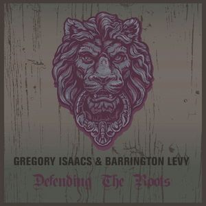 Gregory Isaacs & Barrington Levy Defending The Roots