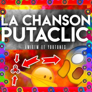 La Chanson putaclic (Single)