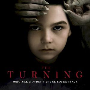 The Turning (original Motion Picture Soundtrack) (OST)