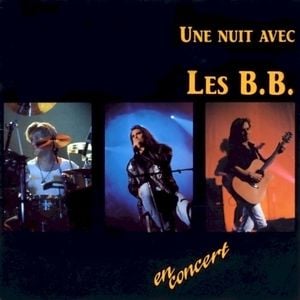 Une nuit avec Les BB (Live)