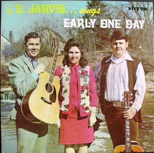 J.D. Jarvis Sings Early One Day