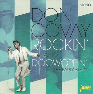 Rockin' and Doowoppin': The Early Years