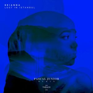 Lost in Istanbul (Pascal Junior Remix) (Single)