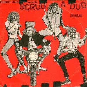 Derrick Harriott Presents Scrub a Dub Reggae