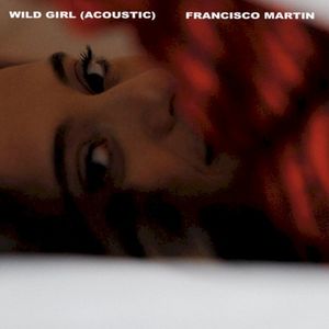 Wild Girl (Acoustic) (Single)