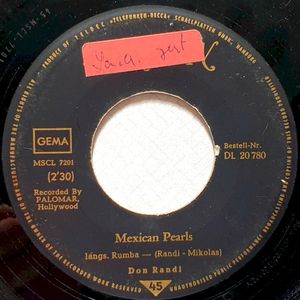 Mexican Pearls / I Don’t Wanna Be Kissed (Single)