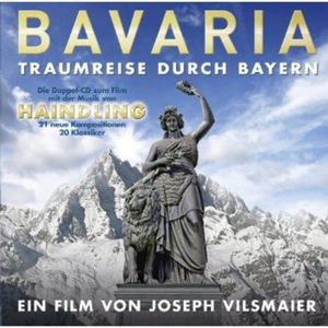 Bavaria: Traumreise durch Bayern (OST)