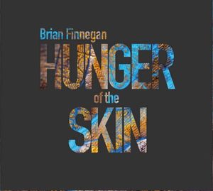 Hunger of the Skin